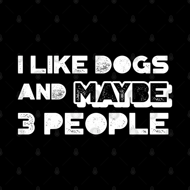 I like dogs and maybe three people by marko.vucilovski@gmail.com