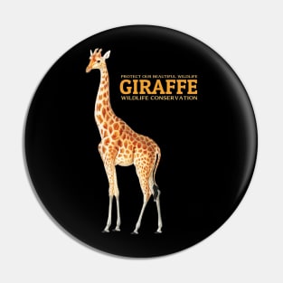 Protect our beautiful Wildlife Giraffe Pin