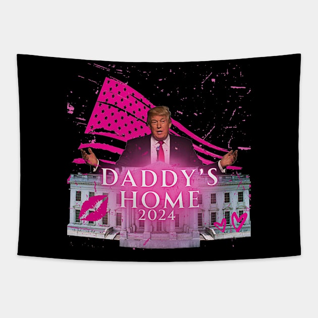 Funny Trump Pink Daddys Home Trump 2024 Tapestry by Miller Family 