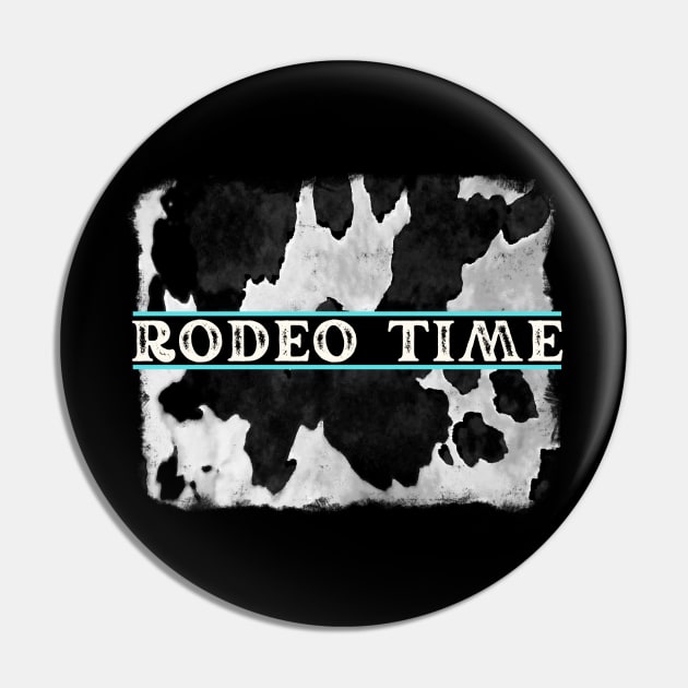 Rodeo Time Cowhide Print Pin by jackofdreams22