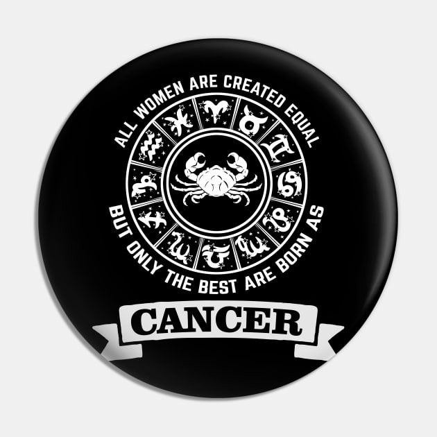 Best women are born as cancer - Zodiac Sign Pin by Pannolinno