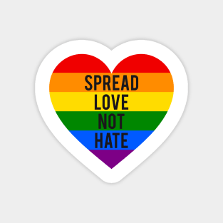 Spread love, not hate, rainbow heart Magnet