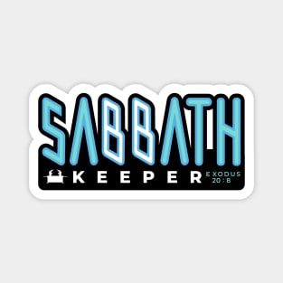 Sabbath keeper Magnet