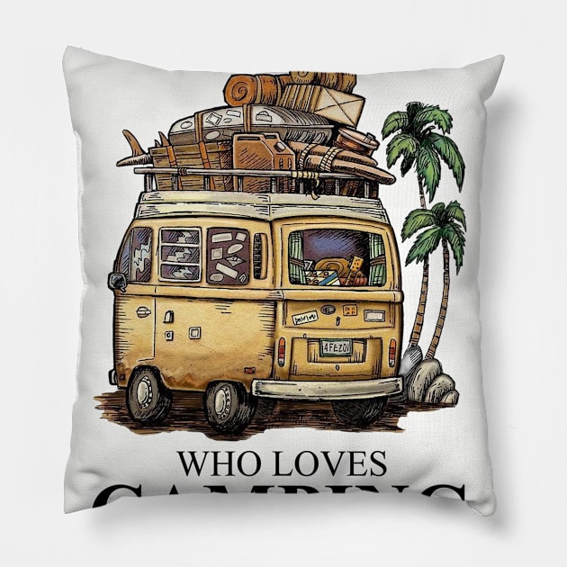 Never Underestimate A Woman Who Loves Camping And Was Born In December Pillow by boltongayratbek