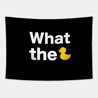 What the text with duck illustration white Tapestry