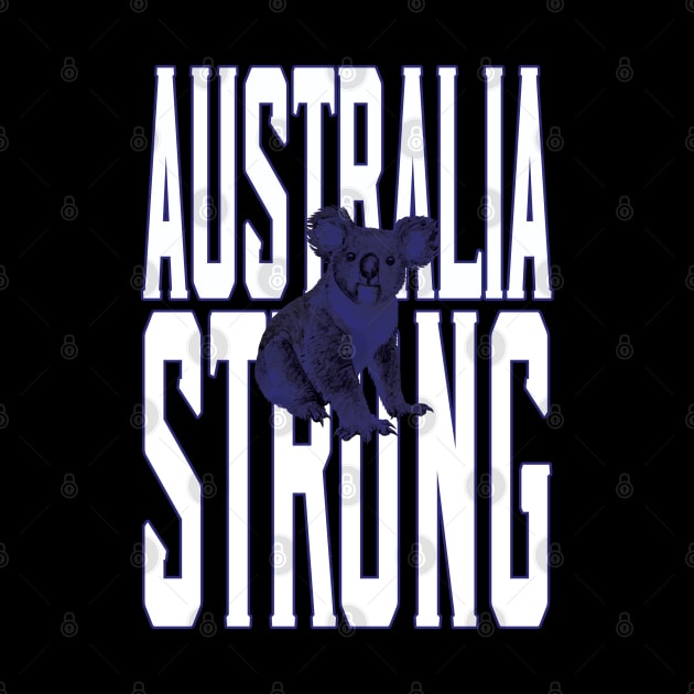 Australia Strong by mstory