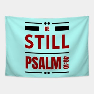 Be Still | Christian Bible Verse Psalm 46:10 Tapestry