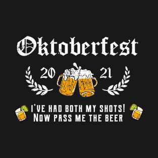 Oktoberfest 2021 Both Shots T-Shirt