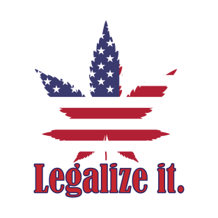 USA Legalize it. T-Shirt