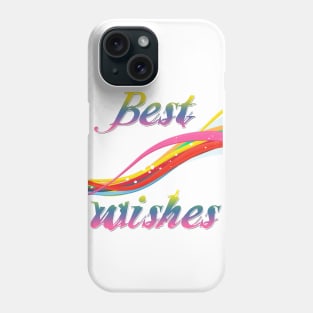 Best wishes Phone Case