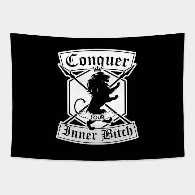 Conquer Your Inner Bitch Tapestry by Cult WolfSpirit 