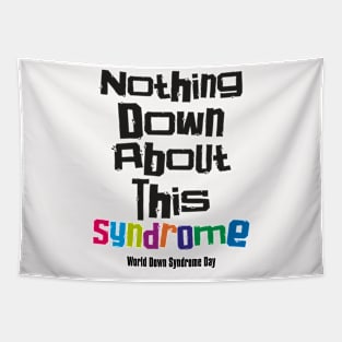down syndrome rocks, inclusion, nothing down about it, up syndrome, disability awareness Tapestry