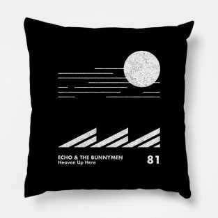 Heaven Up Here / Echo & The Bunnymen / Minimal Graphic Design Pillow