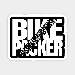 Bikepacker - Travel with bike backpacker gift Magnet