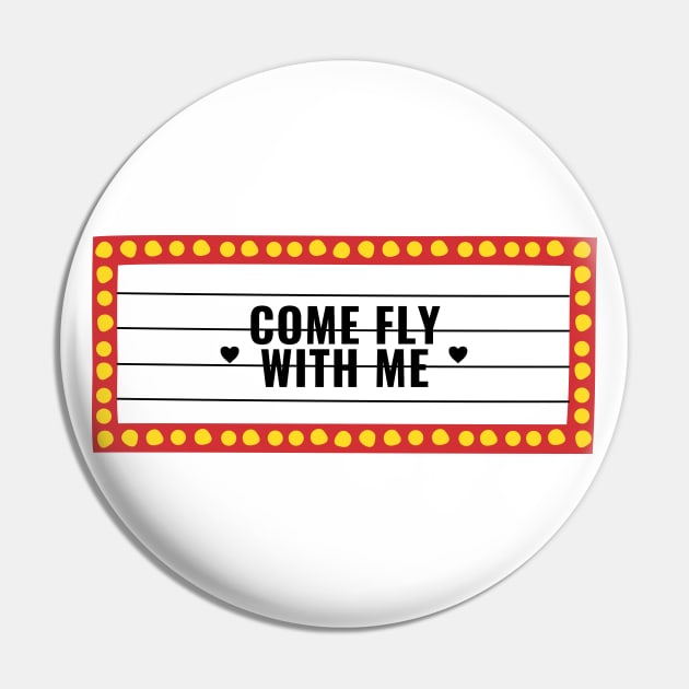 Come Fly With Me Pin by Jetmike