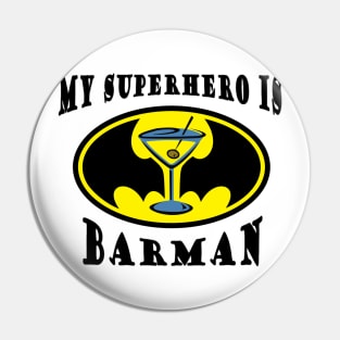 My superhero is Barman Pin