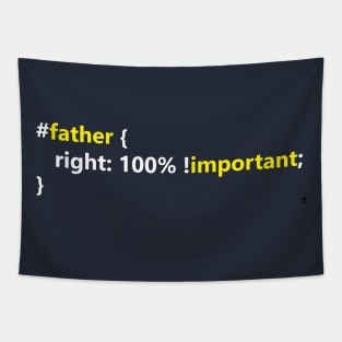 father right: 100% ! important Tapestry