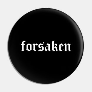 Forsaken Pin