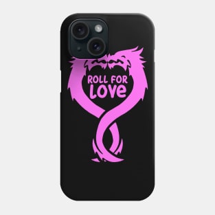 Roll for love! Dnd Phone Case