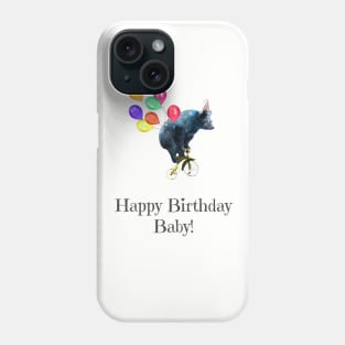 Happy Birthday Baby! Phone Case