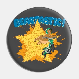 Beartastic Pin