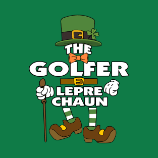 The Golfer Leprechaun St Patrick's Day Celebration Matching Outfits Group Attire T-Shirt