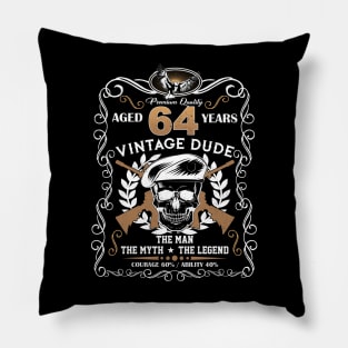 Skull Aged 64 Years Vintage 64 Dude Pillow