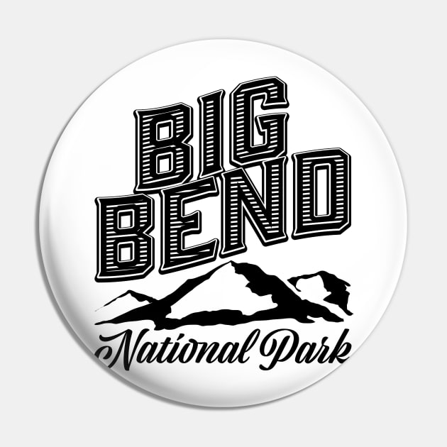 Big Bend National Park Pin by nickemporium1