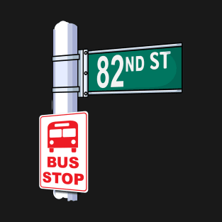 82nd Street Sign T-Shirt