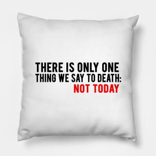 House Of The not today Pillow