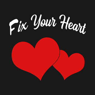 Fix your heart America Gift for family T-Shirt