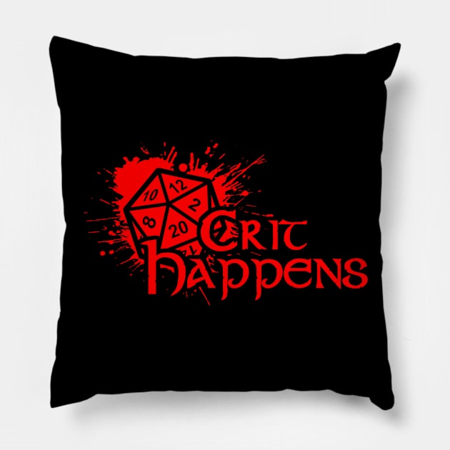 Crit Happens Pillow by AngryMongoAff