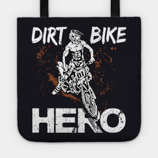 Dirt Bike Hero Motocross Gift Shirt Tote