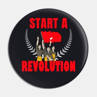 Start a Revolution Communism Pin