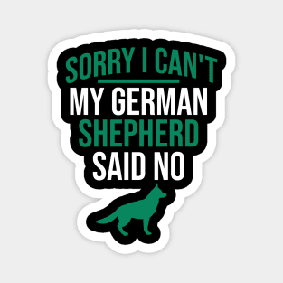 Sorry I can't my german shepherd said no Magnet