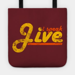 I Speak Jive Tote