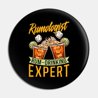 Rum Drinking Expert Rum Drinker Tee Bartender Rumologist Pin