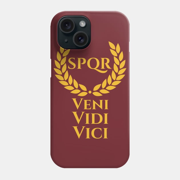 Julius Caesar Latin Quote Veni Vidi Vici SPQR Roman History Phone Case by Styr Designs