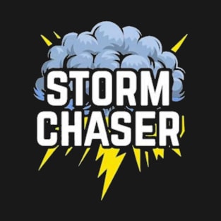 Storm Chaser Hurricane Tornado Meteorologist Weather T-Shirt