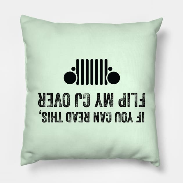 CJ Jeep • Flip Me Over If You Can Read This Pillow by FalconArt