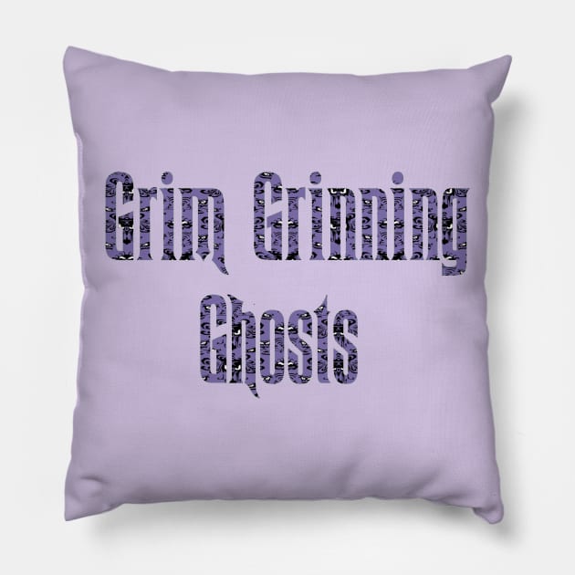 Grim Grinning Ghosts Pillow by magicmirror