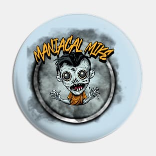 Maniacal Mike Pin