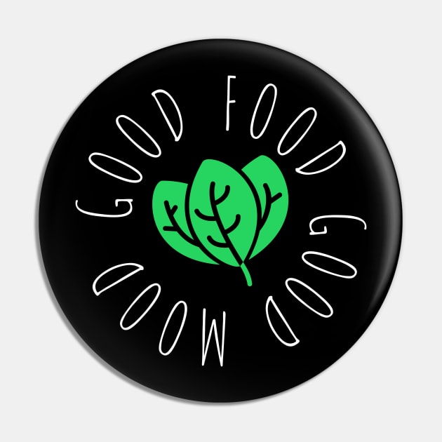 Good Food Good mood Pin by CookingLove