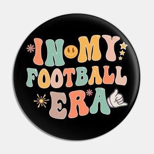 Groovy in my football Era Pin