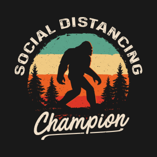 Bigfoot Social Distancing Champion T-Shirt