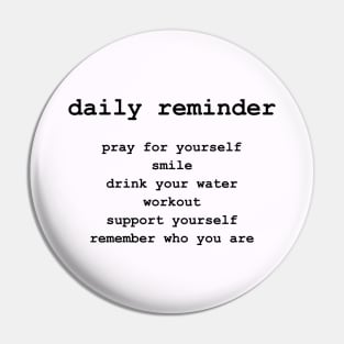 Daily reminder Pin