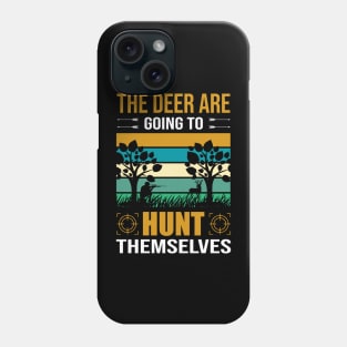 Deer Hunt T - Shirt Design Phone Case