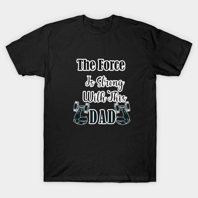 The Force Is Strong With This Dad - The Force Is Strong With This Dad ...