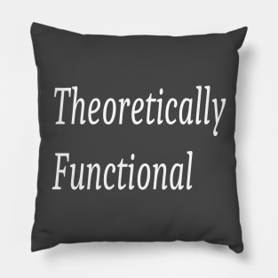 Theoretically functional Pillow