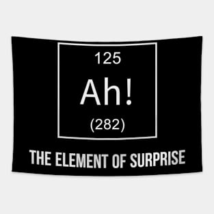 Ah! The Element of Surprise Tapestry